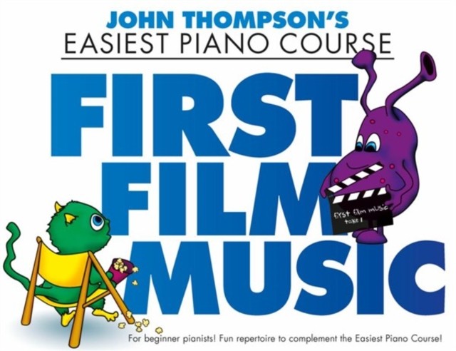 John Thompson's Piano Course: First Film Music NEW - Image 4