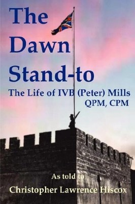 The Dawn Stand-To,Christopher Lawrence Hiscox