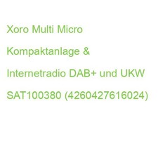 Xoro Multi Micro Kompaktanlage & Internetradio DAB+ und UKW SAT100380 (426042761