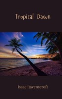 Isaac Ravenscroft | Tropical Dawn | Taschenbuch | Englisch (2025)