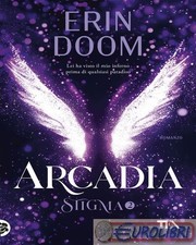 9788850274086 Erin Doom Arcadia. Stigma. Vol. 2 TEA