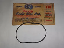 VINTAGE GENERAL CEMENT GC EMERSON RADIO DIAL BELT 118