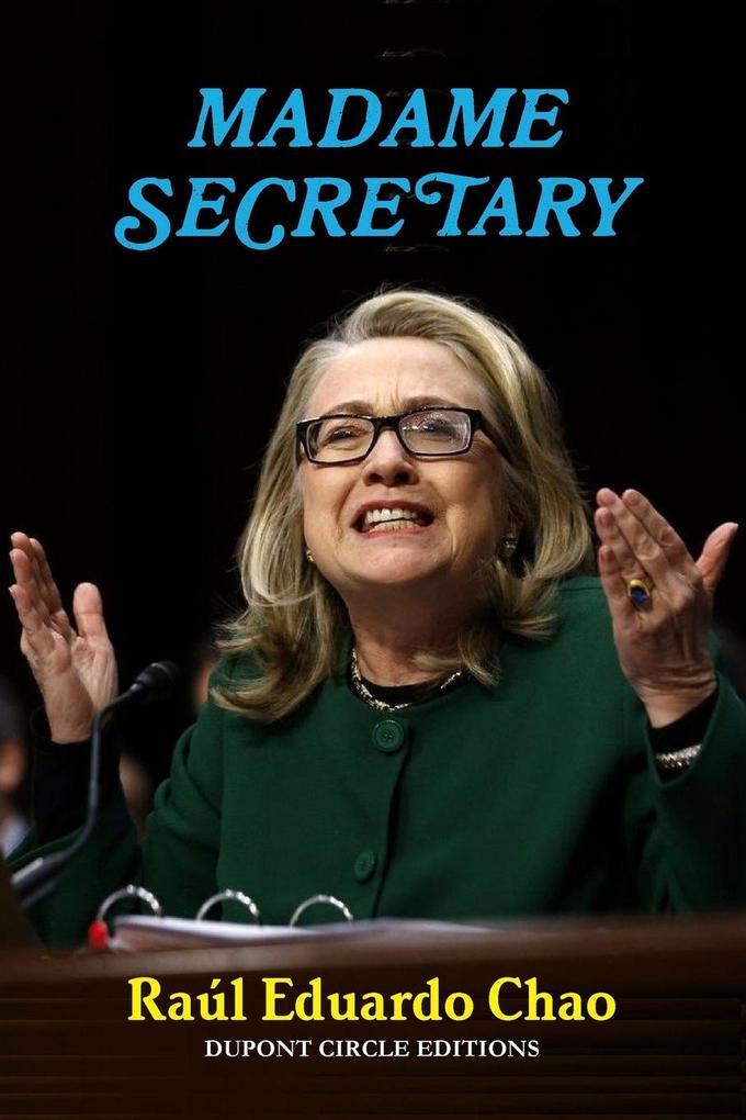 Thumbnail - Madame Secretary | Raúl Eduardo Chao | Englisch