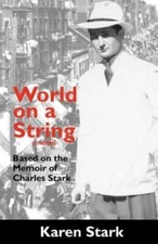 World on a String - Paperback By Stark, Karen - GOOD