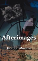 Gordon Mustain | Afterimages | Taschenbuch | Englisch (1999) | 1st Book Library