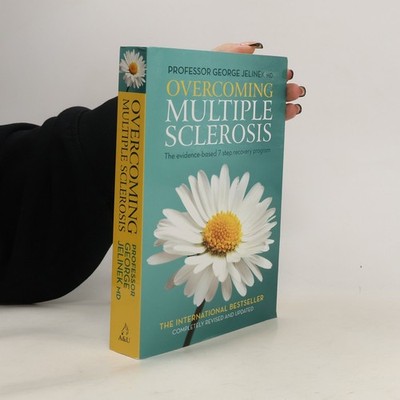 Overcoming Multiple Sclerosis  |  George A. Jelinek