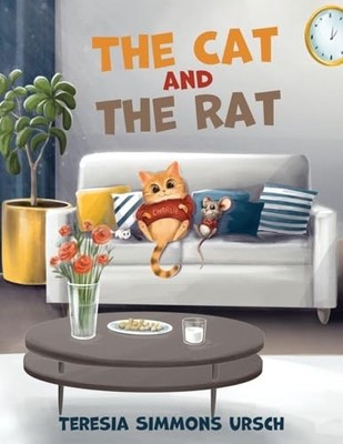 Cat and the Rat by Teresia Simmons-Ursch (2025, Trade Paperback)