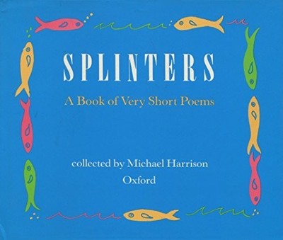 Splinters: A Book of Very Short Poems Hardback Book The Fast Free Shipping