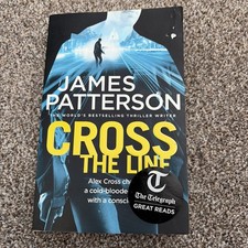 Cross the Line - James Patterson