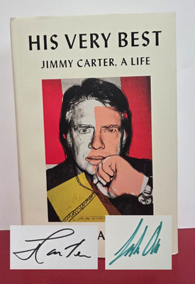 His Very Best   Signed by Jimmy Carter & Jonathan Alter | 1st Printing