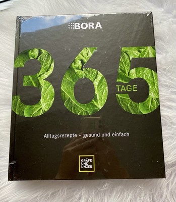 Bora 365 Tage: Alltagsrezepte - Gesund und Einfach (GU Themenkochbuch)
