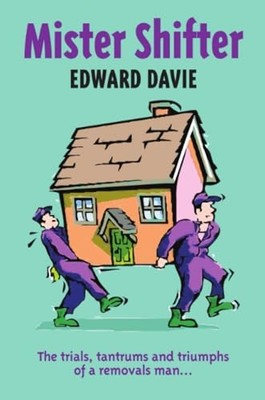 Mister Shifter by Edward Davie (2013, Trade Paperback)