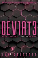 Jay Kristoff ~ Dev1At3 (Deviate) 9781524713973