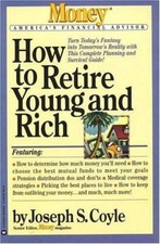How to Retire Young and Rich  Money America's Financial Advisor New