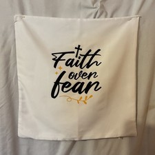 Inspirational Decorative Pillow Cover Faith Over Fear Square White