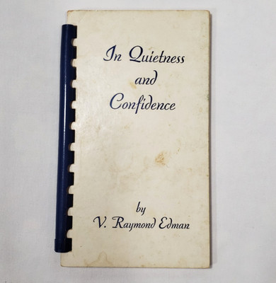 In Quietness And Confidence Edman Devotions 1953 Scripture Press Pocket Size