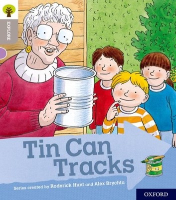 Oxford Reading Tree Explore with Biff, Chip and Kipper: Oxford Level 1: Tin Can