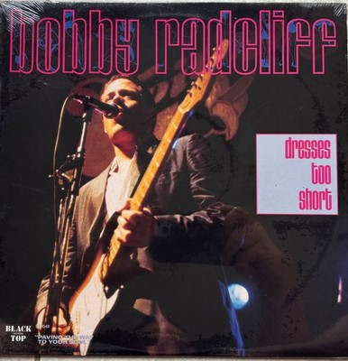 bobby radcliff dresses too short Bobby Radcliff - Dresses Too Short (LP)