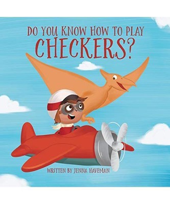 Do You Know How to Play Checkers?, Jenna Haveman