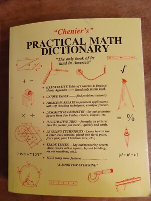 Chenier's Practical Math Dictionary by Norman J. Chenier 1997