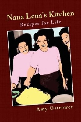 Amy Ostrower Nana Lena's Kitchen (Taschenbuch) (US IMPORT)