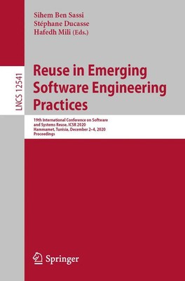Sihem Ben Sassi (u. a.) | Reuse in Emerging Software Engineering Practices | xii