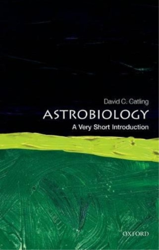 Астробиология Дэвида К. Кэтлинга (в мягкой обложке) Очень краткое введение (ИМПОРТИРОВАНО из Великобритании)