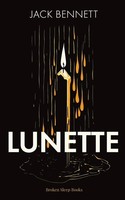 Jack Bennett | Lunette | Taschenbuch | Englisch (2023) | Broken Sleep Books
