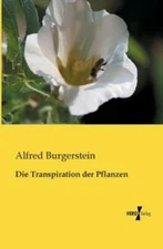 Die Transpiration Der Pflanzen