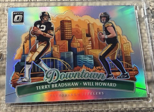 2025 Donruss Optic Terry Bradshaw/Will Howard Base (RAW)