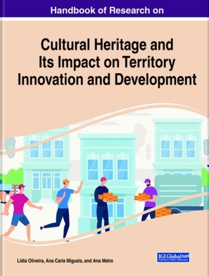 Oliveira - Handbook of Research on Cultural Heritage and Its Impact on - X555z