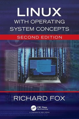 Richard Fox | Linux with Operating System Concepts | Buch | Englisch (2021)