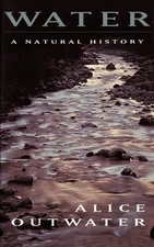 Water: A Natural History - paperback Outwater, Alice
