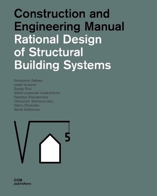 Rational Design of Structural Building Systems - 9783869227337