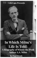 Brody Paul | In Which Milne's Life Is Told | Taschenbuch | Englisch (2016)