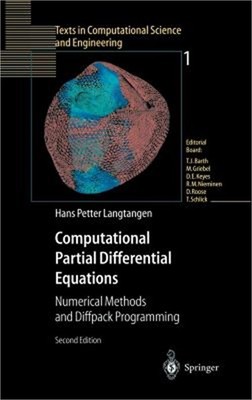 Computational Partial Differential Equations: Numerical Methods and Diffpack Pro