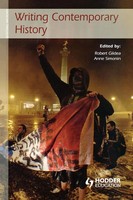 Robert Gildea (U. A.) | Writing Contemporary History | Taschenbuch | Englisch