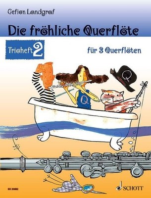 Die fröhliche Querflöte Trioheft 2 | Gefion Landgraf | deutsch