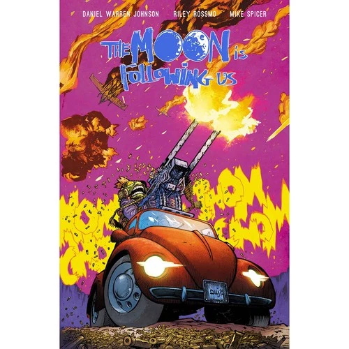 The Moon Is Following Us #1 Third Printing Image Comics