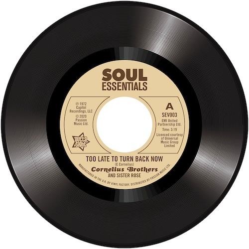 CORNELIUS BROTHERS & SISTER ROSE Too Late To Turn Back Now - 70s Soul 45 *Listen
