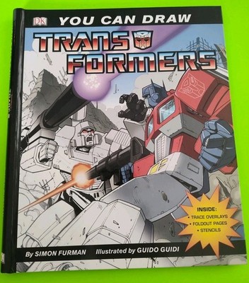 You Can Draw Transformers by Simon Furman and Dorling Kindersley Publishing...