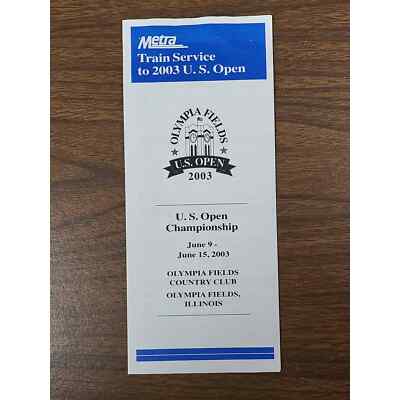 Metra Train Service to 2003 US Open Olympia Fields Illinois Timetable Schedule