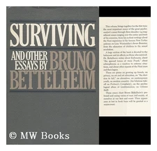 Surviving and Other Essays Hardcover Bruno Bettelheim