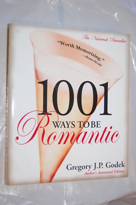 1001 Ways to Be Romantic (Authors Annotated Edition 2000) by Gregory J ...