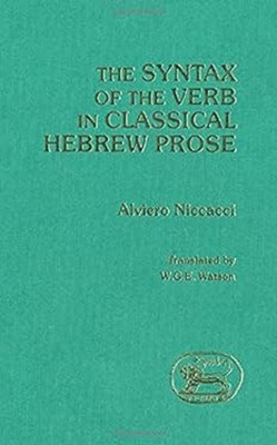 Syntax of the Verb in Classical Hebrew Hardcover Alviero Niccacci