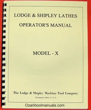 LODGE & SHIPLEY Model X 14"16"20"25" Lathe Operator Instruction Manual 0440