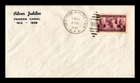 US COVER PANAMA CANAL FDC SCOTT 856 NEW YORK WORDS FAIR RPO CANCEL