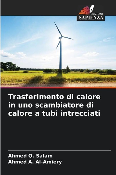 Ahmed Q. Salam (U. A.) | Trasferimento Di Calore In Uno Scambiatore Di Calore...-image