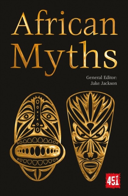 African Myths by J.K. Jackson (Paperback Book)