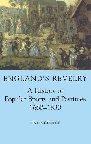 England's Revelry by Emma Griffin - 9780197263211